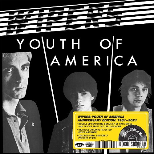 Wipers - Youth Of America (Anniversary Edition 1981-2021).jpg