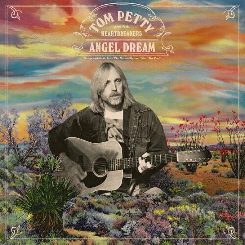 Tom Petty & The Heartbreakers - Angel Dream.jpg