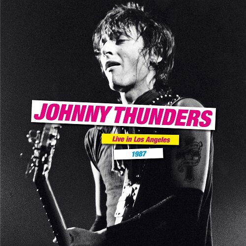 Johnny Thunders - Live in Los Angeles.jpg