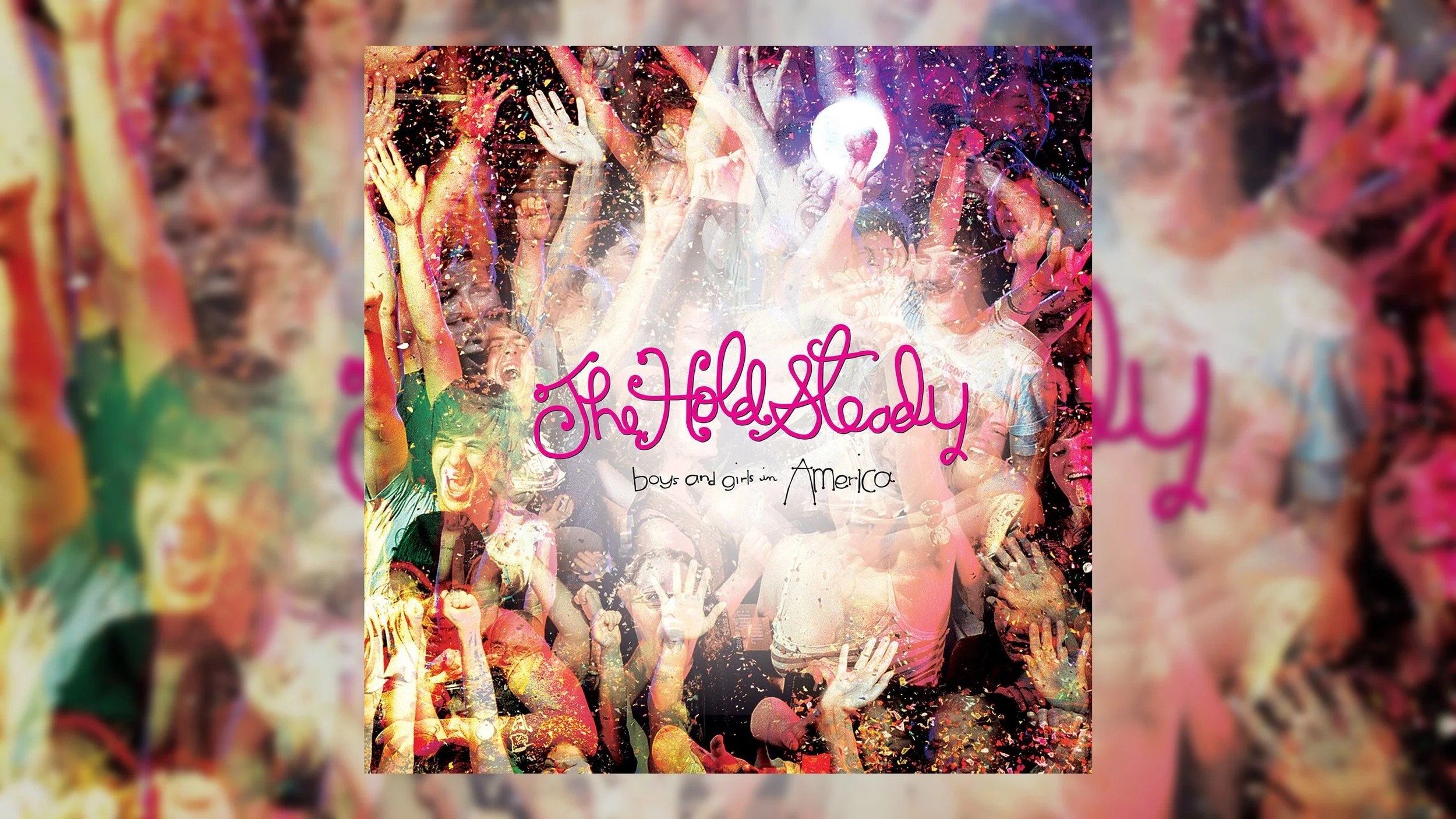 Albumism_TheHoldSteady_BoysAndGirlsInAmerica_MainImage_16x9.jpg